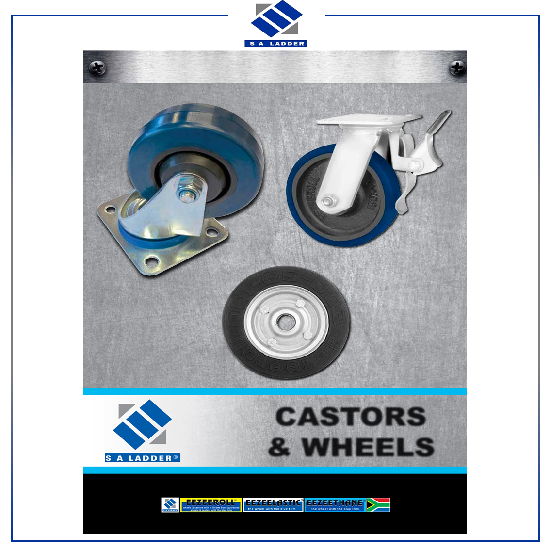 SA LADDER - Castors and Wheels Catalogue