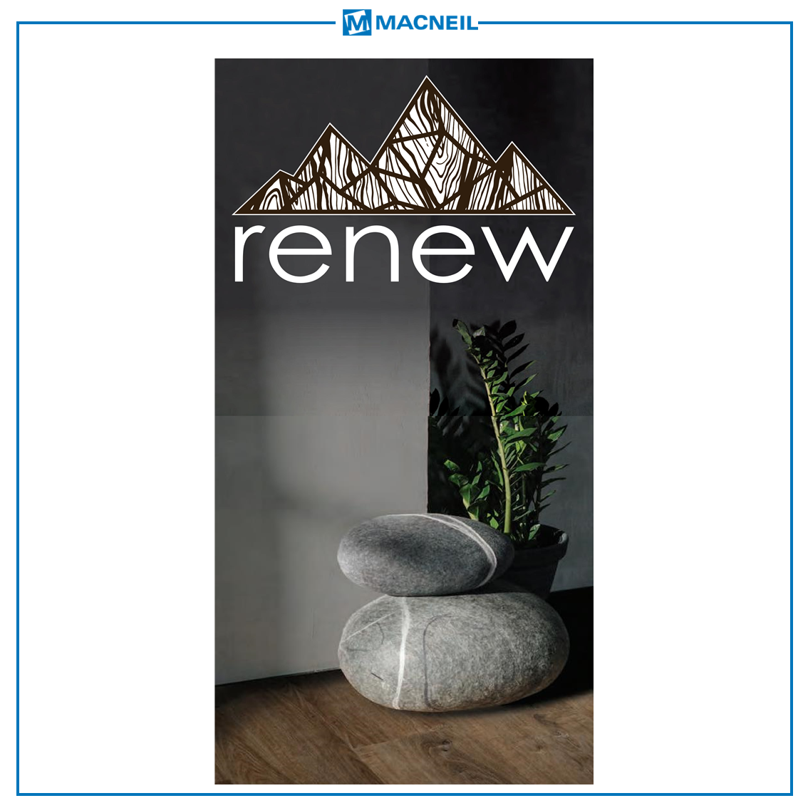 MACNEIL - Renew-brochure Catalogue