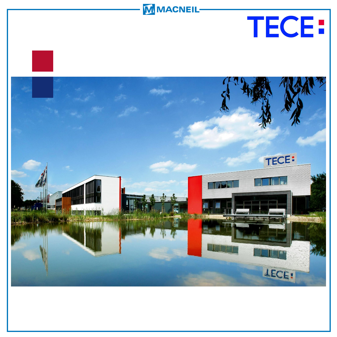 MACNEIL - TECE catalogue Catalogue