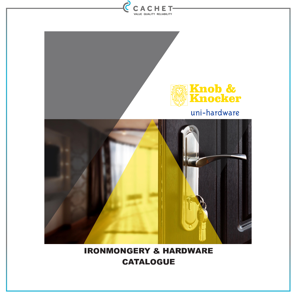 CACHET - Ironmongery And Hardware Catalogue